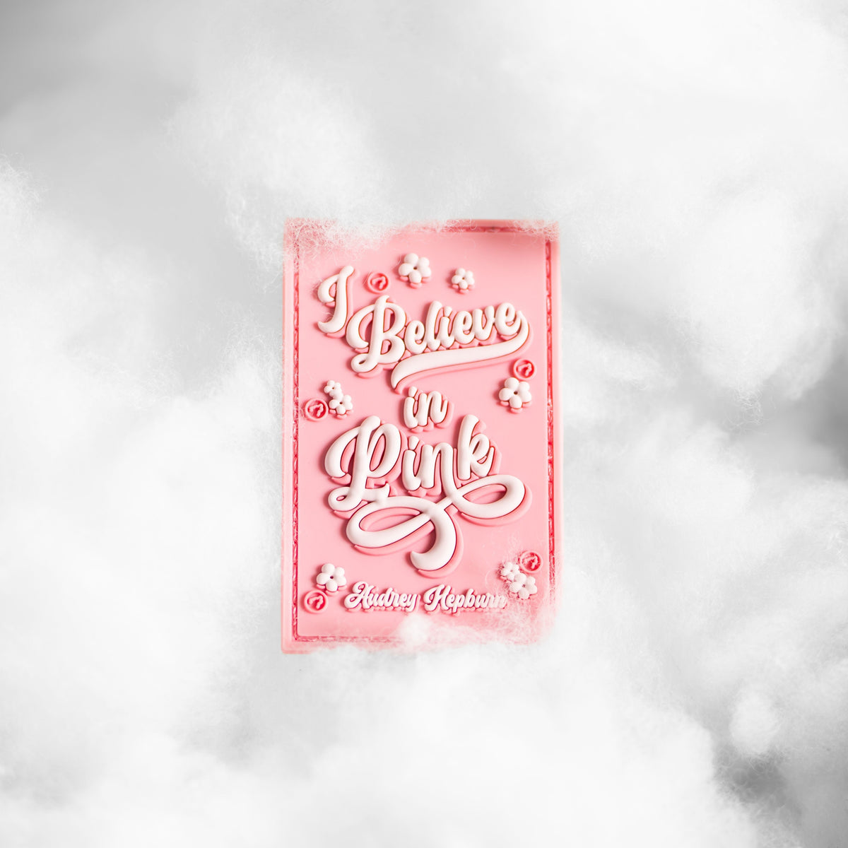 I Believe In Pink Patch